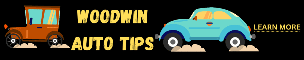 woodwin auto tips
